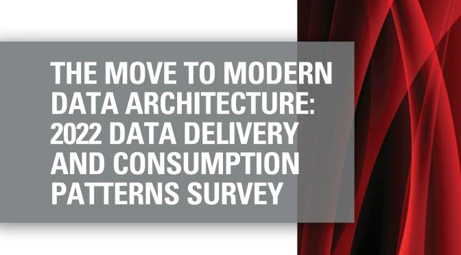 2022 Data Delivery and Consumption Patterns Survey Report