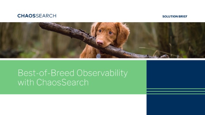 Solution Brief: Best-of-Breed Observability with ChaosSearch