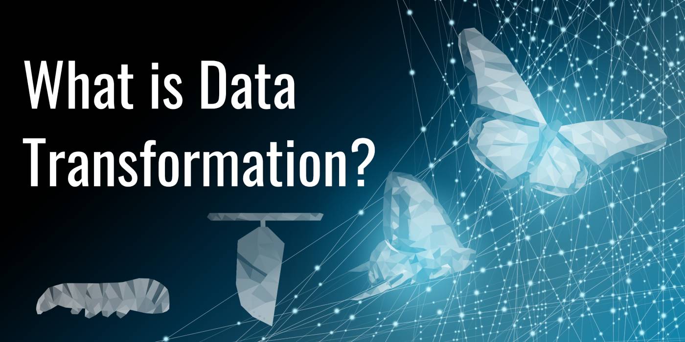 What is Data Transformation