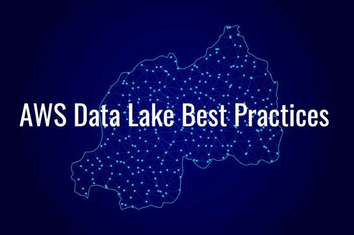 AWS Data Lake Best Practices